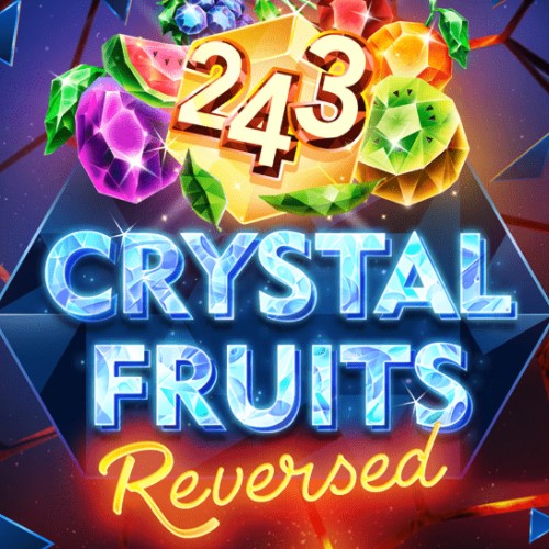 243 Crystal Fruits Reversed