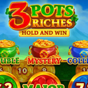 3 Pots Riches: Hold & Win