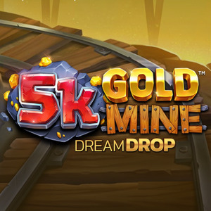 5K Gold Mine Dream Drop