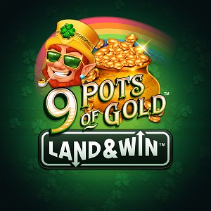 9 Pots of Gold Land & Win