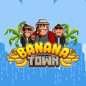 Banana Town
