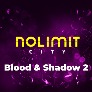 Blood & Shadow 2