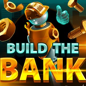 Build the Bank