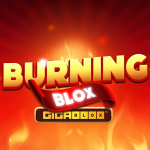 Burning Blox Gigablox