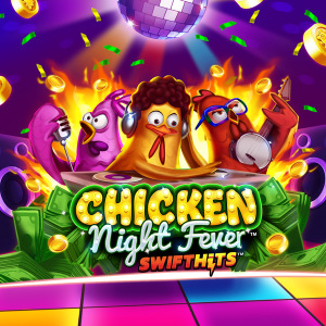 Chicken Night Fever