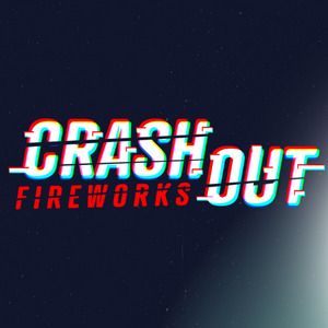 Crashout Fireworks