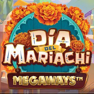 Dia Del Mariachi Megaways