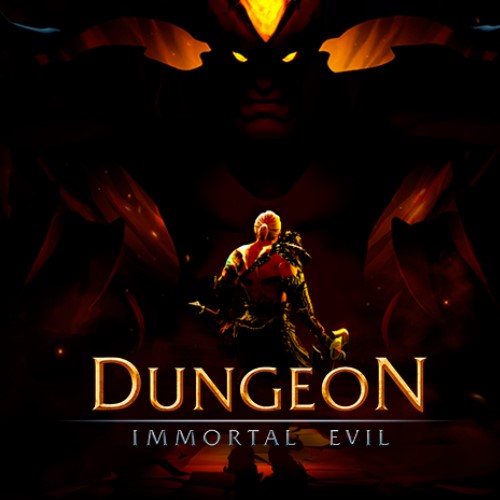 Dungeon Immortal Evil