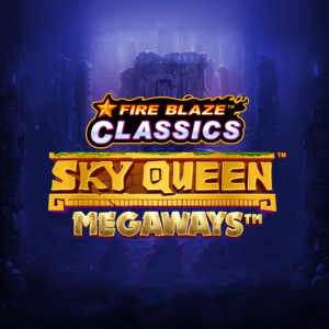Fire Blaze: Sky Queen Megaways