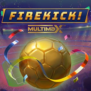 Firekick! Multimax