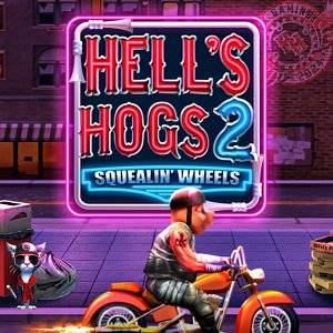 Hell's Hogs 2 Squealin' Wheels