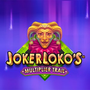 Joker Loko’s Multiplier Trail