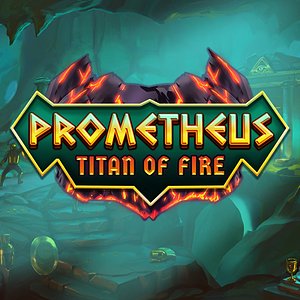 Prometheus Titan of Fire