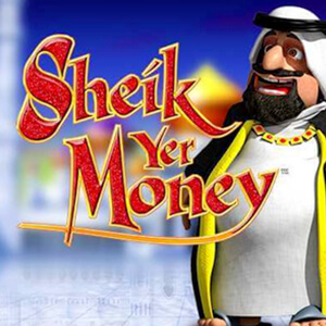 Sheik Yer Money