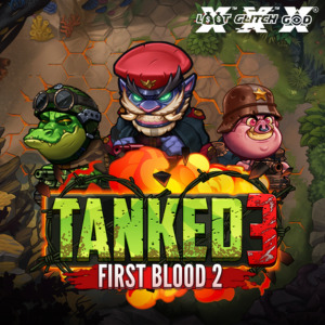Tanked 3: First Blood 2
