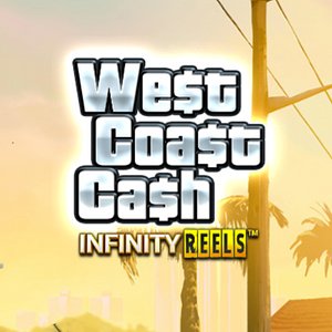 West Coast Cash Infinity Reels