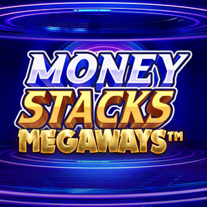 Money Stacks Megaways